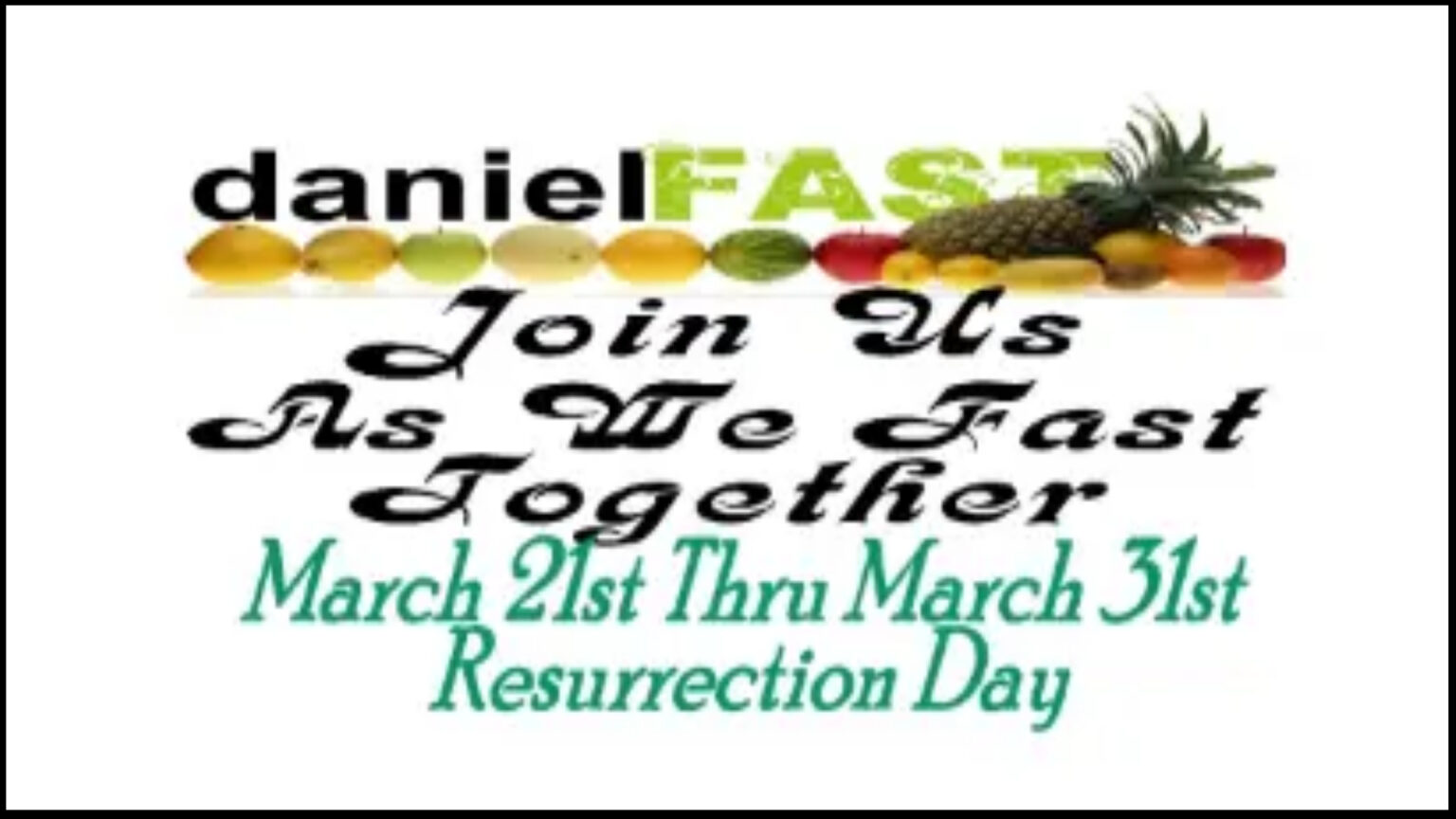 March 24 Daniel Fast - Made with PosterMyWall
