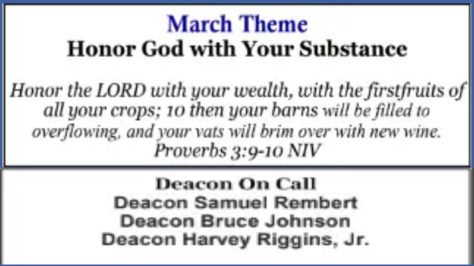 March 24 Theme and Deacon on call - Made with PosterMyWall